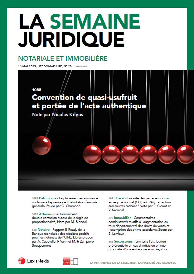 La semaine juridique notariale et immobilière n°20